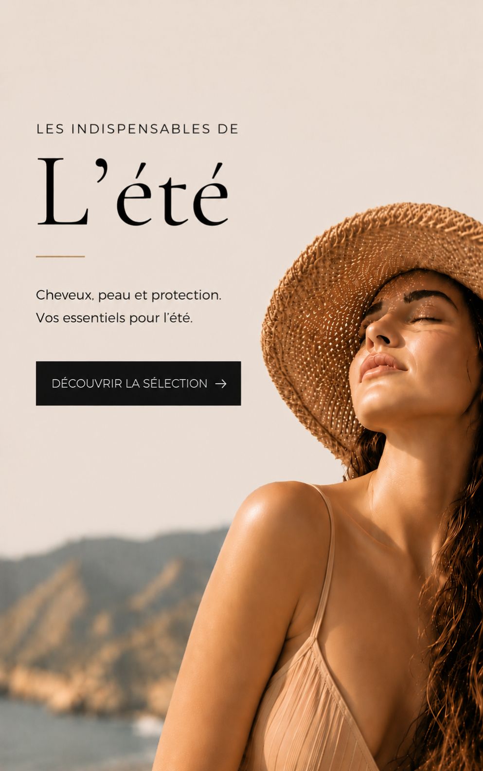 Les indispensables de l'&eacute;t&eacute; pour le soin des cheveux et de la peau