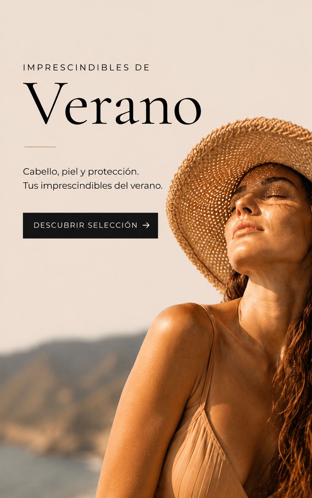 Imprescindibles de verano para el cuidado del cabello y la piel