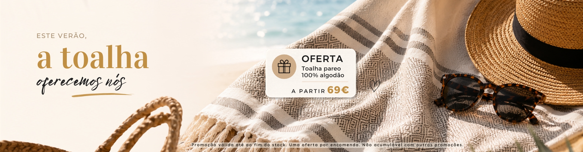 Oferta de toalha pareo 100% algod&atilde;o a partir 69&euro;